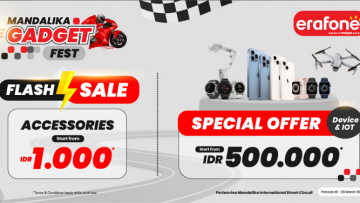 Erafone Hadirkan Promo Menarik pada Gelaran MotoGP Mandalika 2022