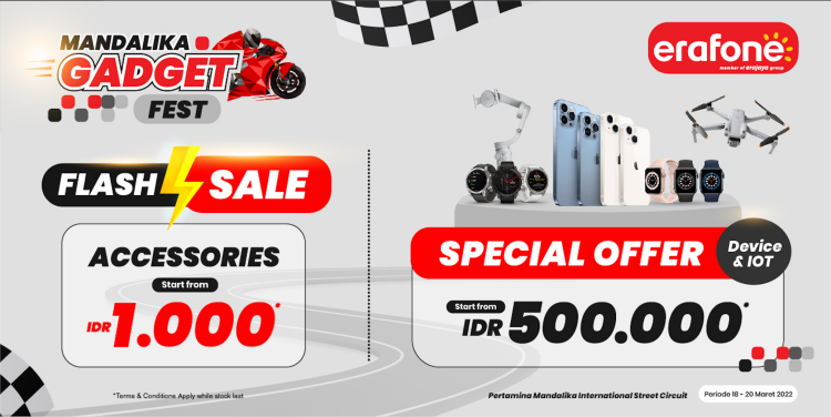 Erafone Hadirkan Promo Menarik pada Gelaran MotoGP Mandalika 2022