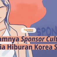 Seramnya Sponsor Culture dalam Industri Hiburan Korea Selatan. Siapa Mereka?