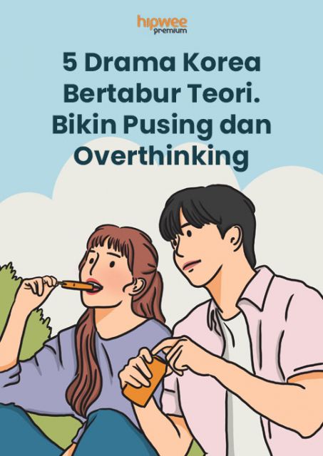 5 Drama Korea Bertabur Teori. Sukses Bikin Overthinking Mikirin Ending