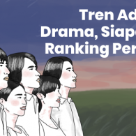 Menyoal Tren Adaptasi Drama oleh Negara Lain. Siapa Juaranya?