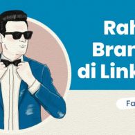 Rahasia Membangun Branding yang Kuat di LinkedIn. Bukan Sekadar Rajin Posting