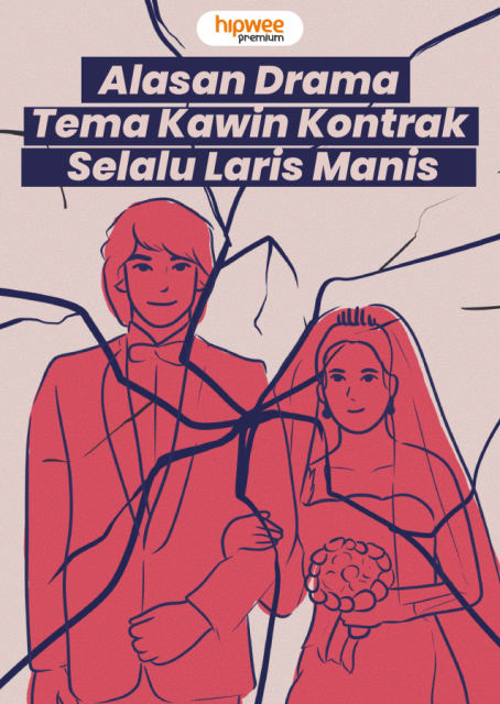 Laris Manis, Inikah Alasan Drama Bertema Kawin Kontrak Selalu Diminati?