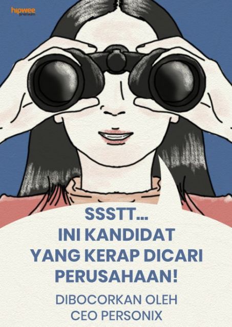 Ssst, Ini Bocoran Kandidat yang Kerap Dicari Perusahaan. Jangan sampai Kelewat!