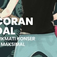 Cara Dapatkan Pengalaman Nonton Konser yang Maksimal. Sst, Dibocorin Orang Dalam