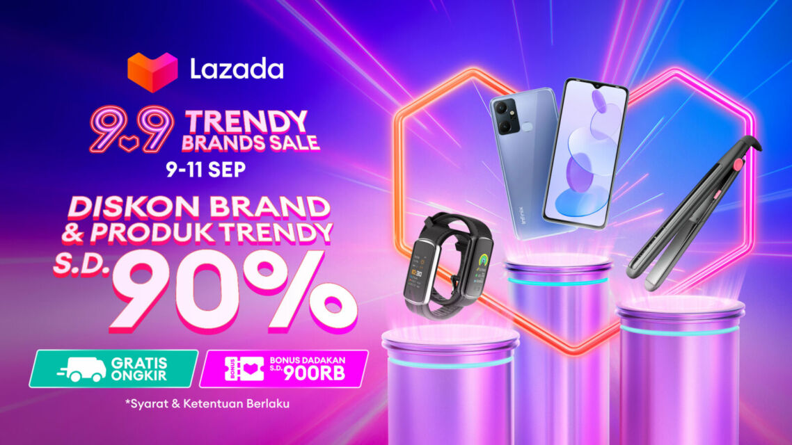 Lazada Traktir Pelanggan dan Bagi Voucher di 9.9 Trendy Brand Sale