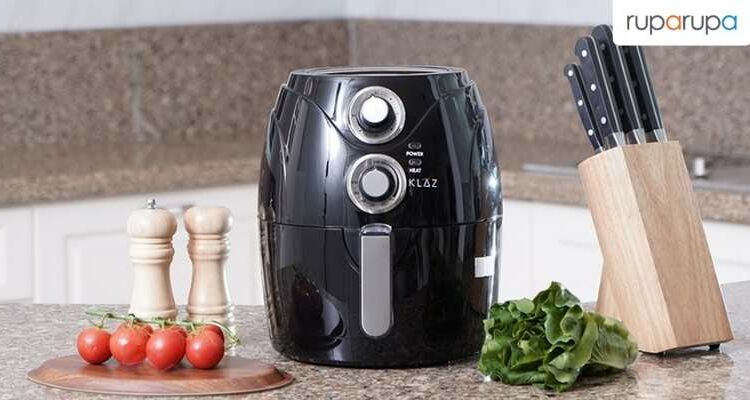 5 Kelebihan Air Fryer untuk Penggunaan Sehari-hari