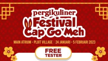 Berbagi Keberuntungan dan Kemakmuran di PergiKuliner Festival Cap Go Meh