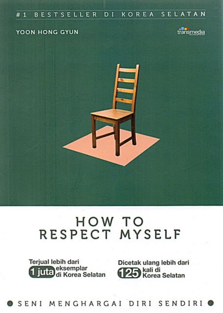 Buku Self Improvement: How to Respect Myself